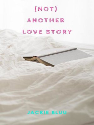 cover image of (Not) Another Love Story